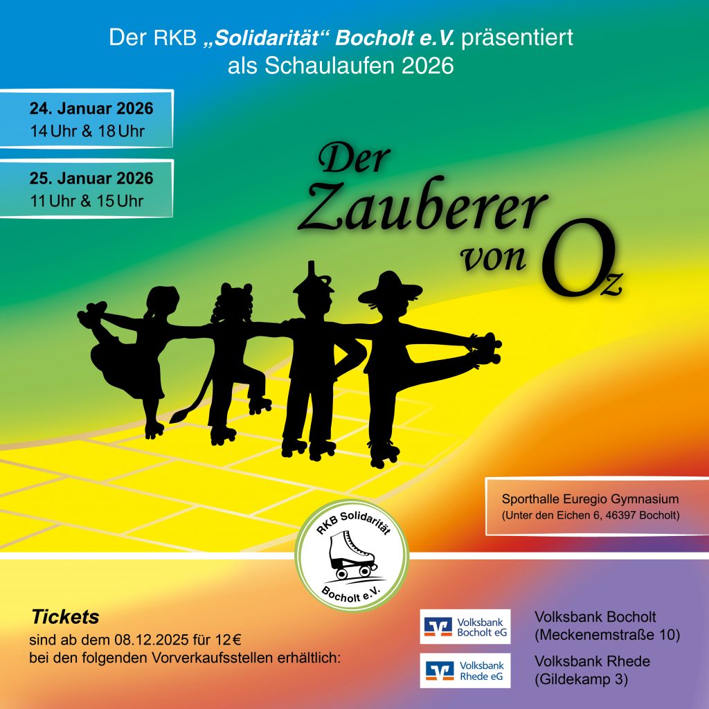 Der RKB Bocholt e.V. präsentiert als Schualaufen 2026 das Musical "Der Zauberer von Oz". Die vier Termine sind der 24.01.2026 um 14 Uhr und um 18 Uhr und am 25.01.2026 um 11 Uhr und um 15 Uhr. 
Die Tickets sind ab dem 08.12.2025 bei der Volksbank Bocholt (Meckenemstraße) und bei der Volksbank Rhede (Gildekamp) für 12 Euro erhältlich.
